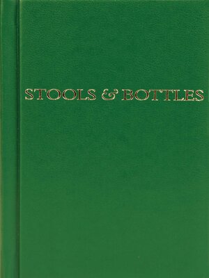 cover image of Stools and Bottles
